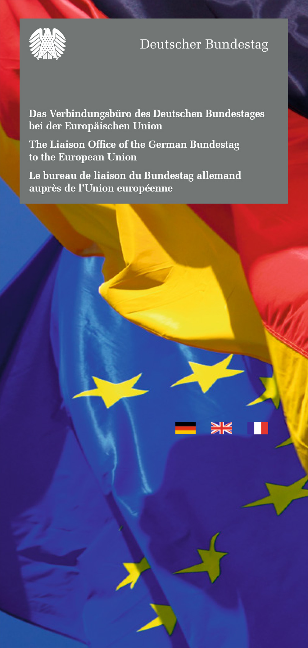 Flyer: Das Verbindungsbüro des Deutschen Bundestages bei der Europäischen Union