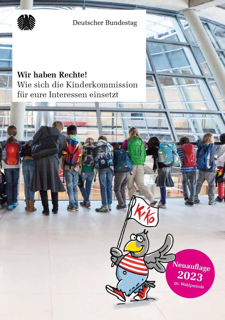 Broschüre: Die Kinderkommission im Deutschen Bundestag: "Wir haben Rechte"