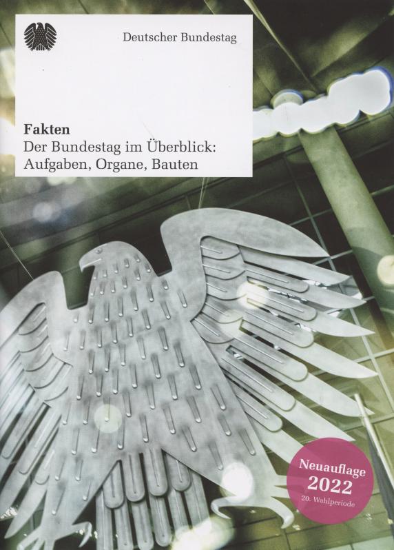Broschüre: Fakten - Der Bundestag im Überblick