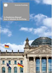 Buch: Der Deutsche Bundestag im Reichstagsgebäude (französisch) Hardcover mit Einlegeblatt