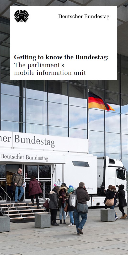 <span lang='en'>Getting to know the</span> Bundestag: <span lang='en'>The parliament’s mobile information unit</span>
